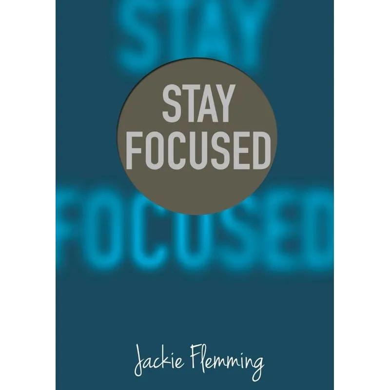 Stay Focused