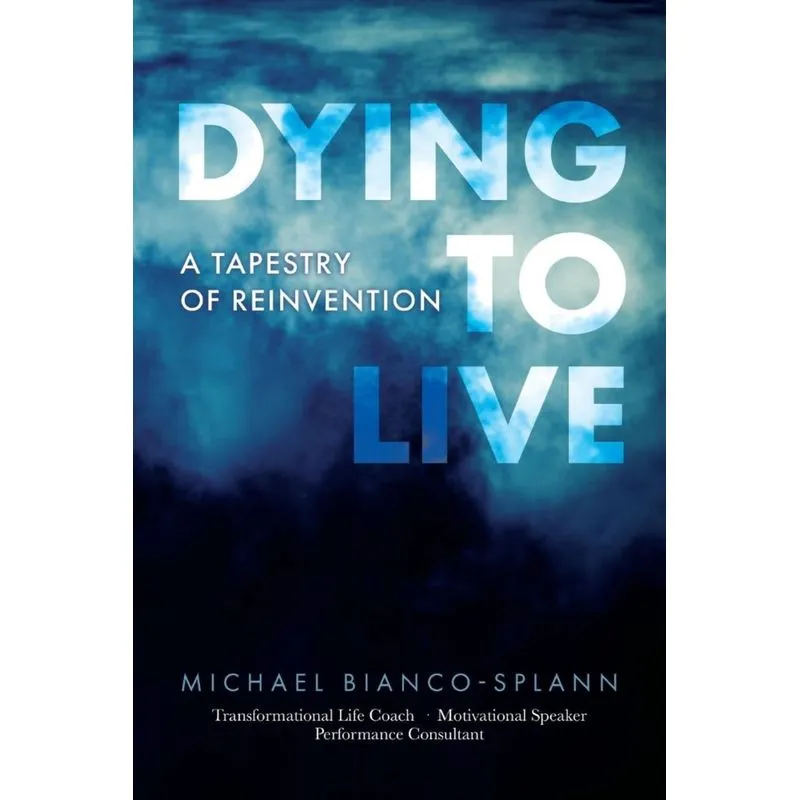 Dying to Live