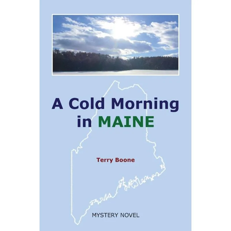 A Cold Morning in MAINE