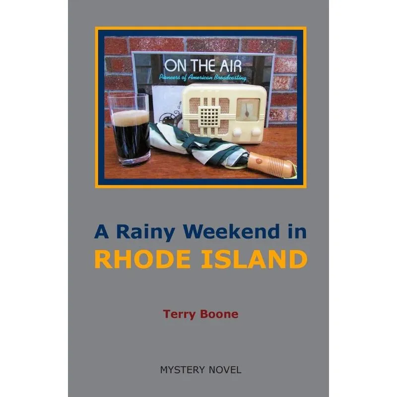 A Rainy Weekend in RHODE ISLAND