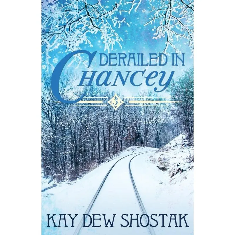 Derailed in Chancey