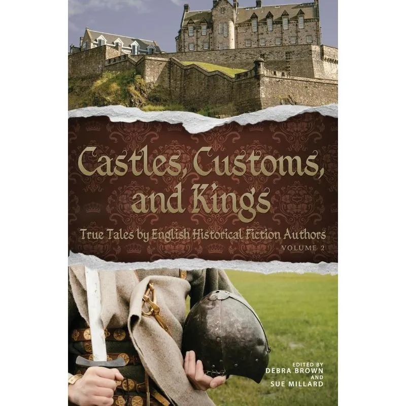 Castles, Customs, and Kings