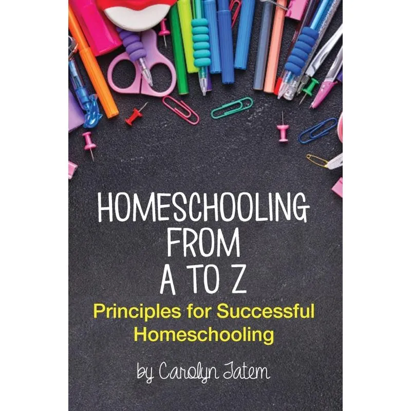 Homeschooling From A to Z
