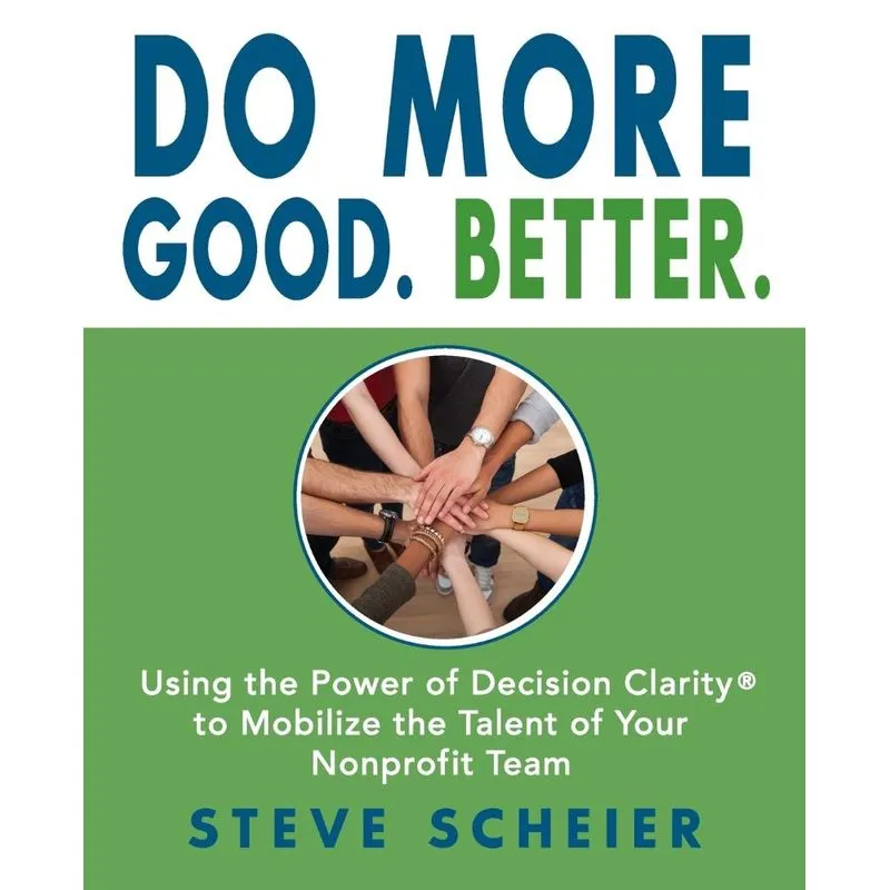 Do More Good. Better.