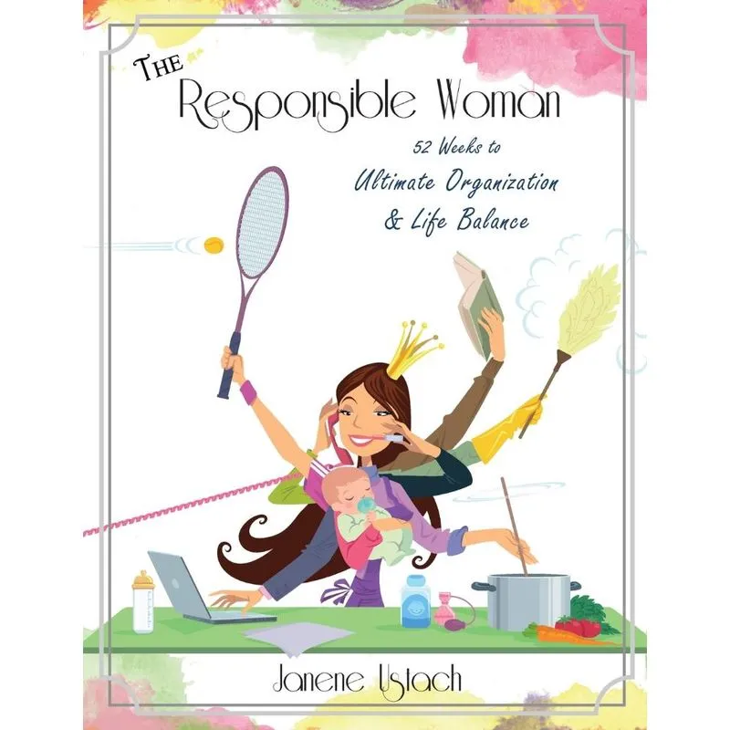 The Responsible Woman