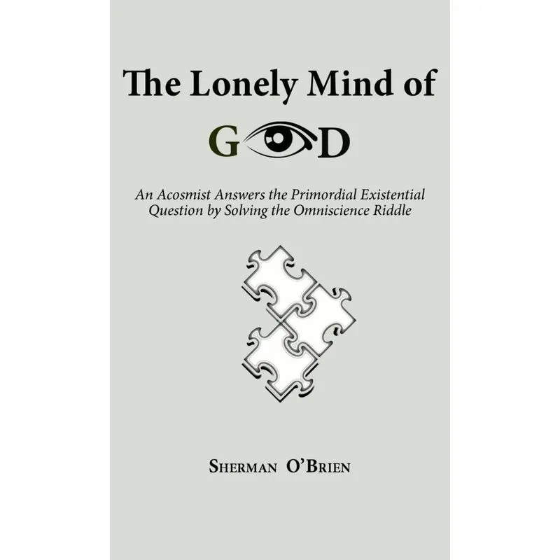 The Lonely Mind of God