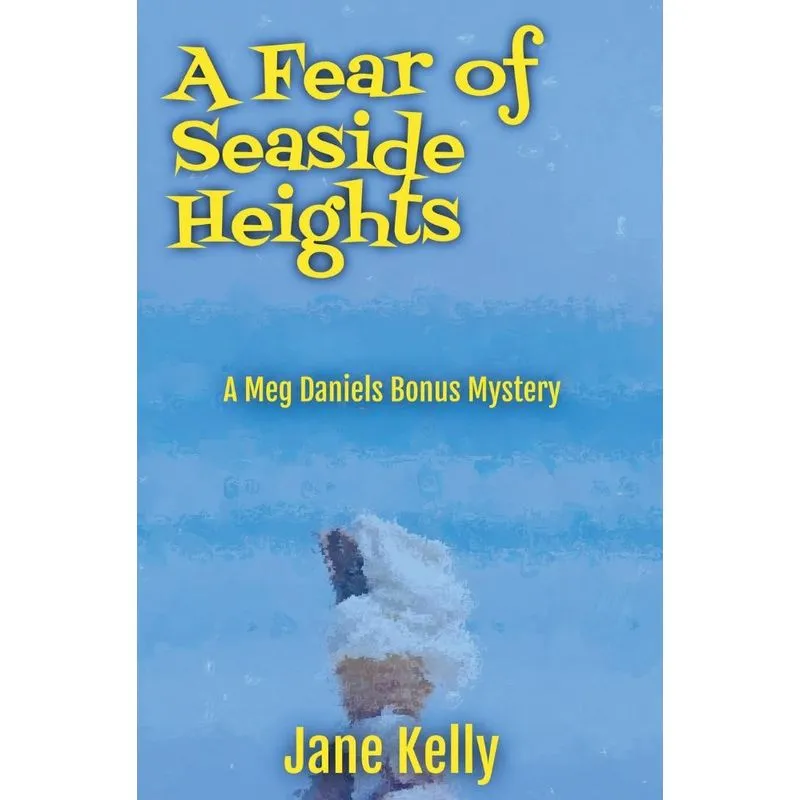 A Fear of Seaside Heights