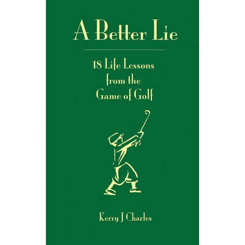 A Better Lie