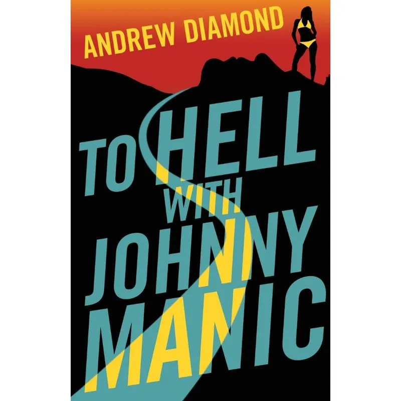 To Hell with Johnny Manic