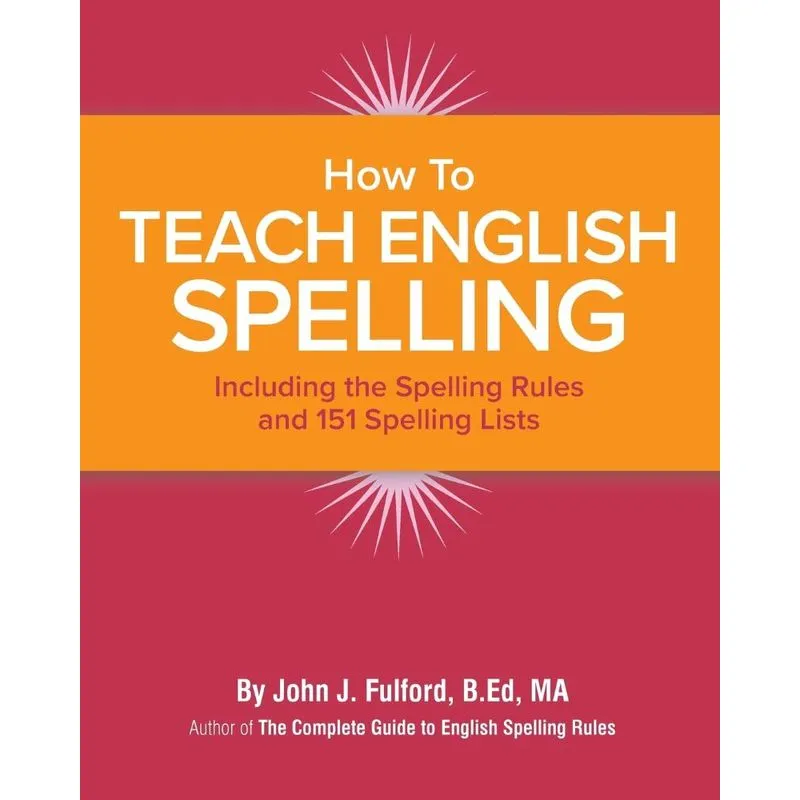 How to Teach English Spelling