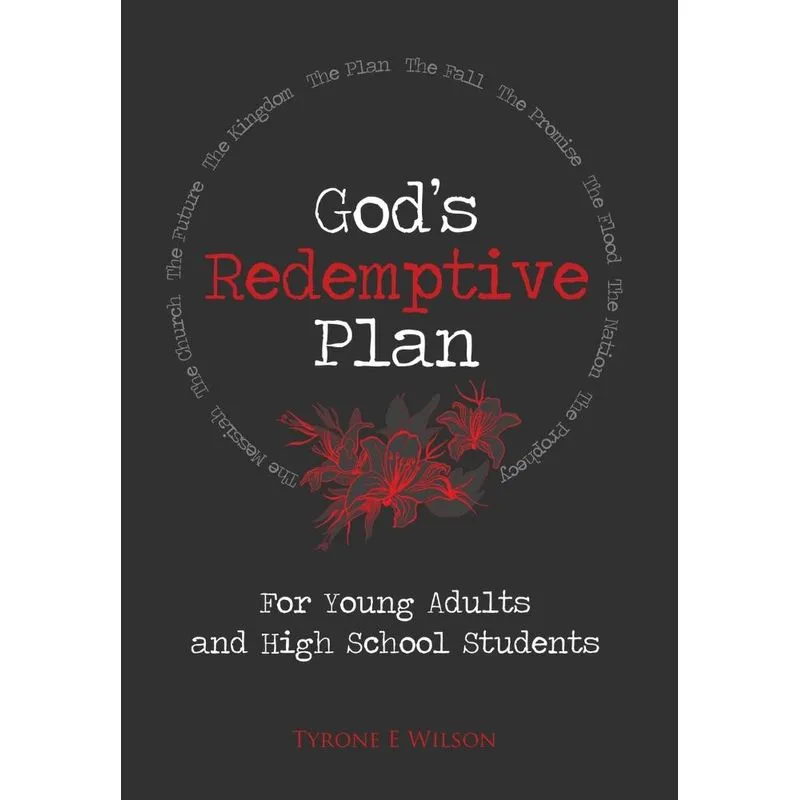 Gods Redemptive Plan