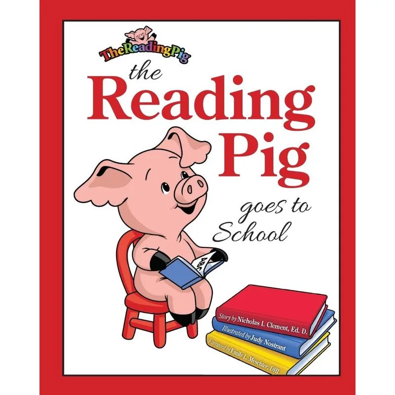 The Reading Pig Goes To School