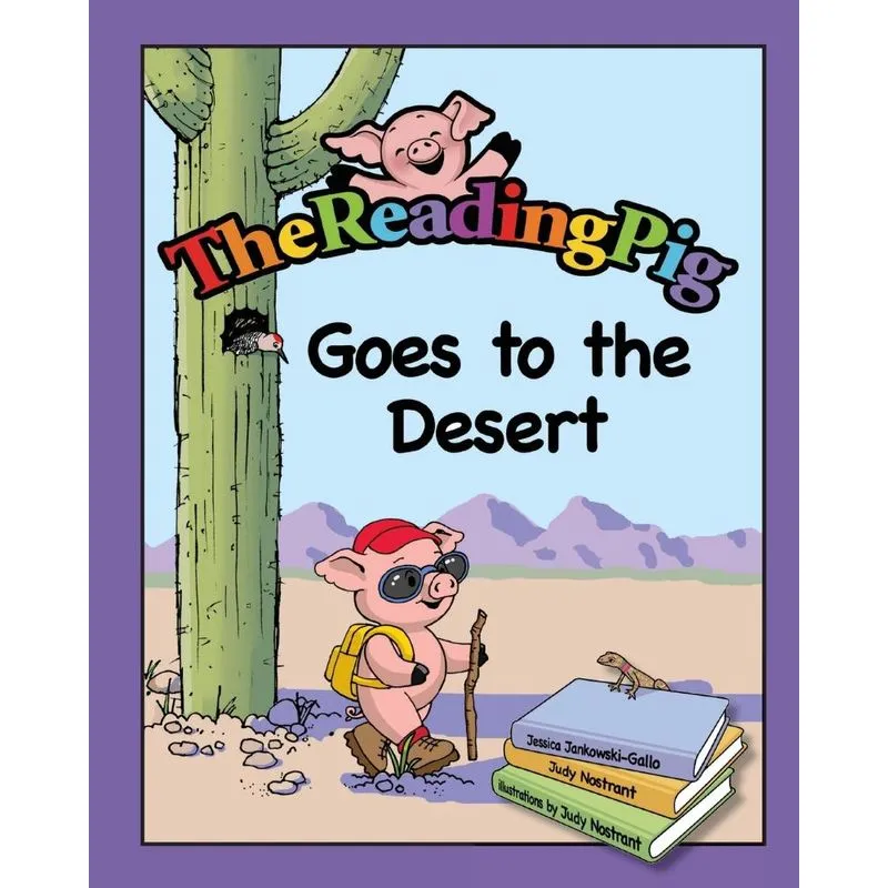The Reading Pig Goes To The Desert