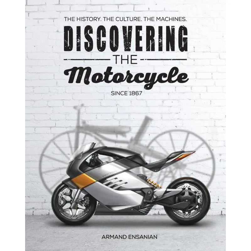 Discovering the Motorcycle