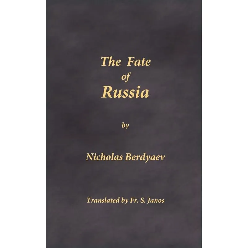 The Fate of Russia