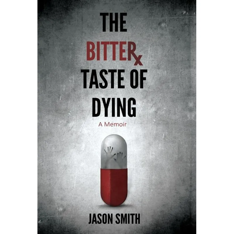 The Bitter Taste of Dying