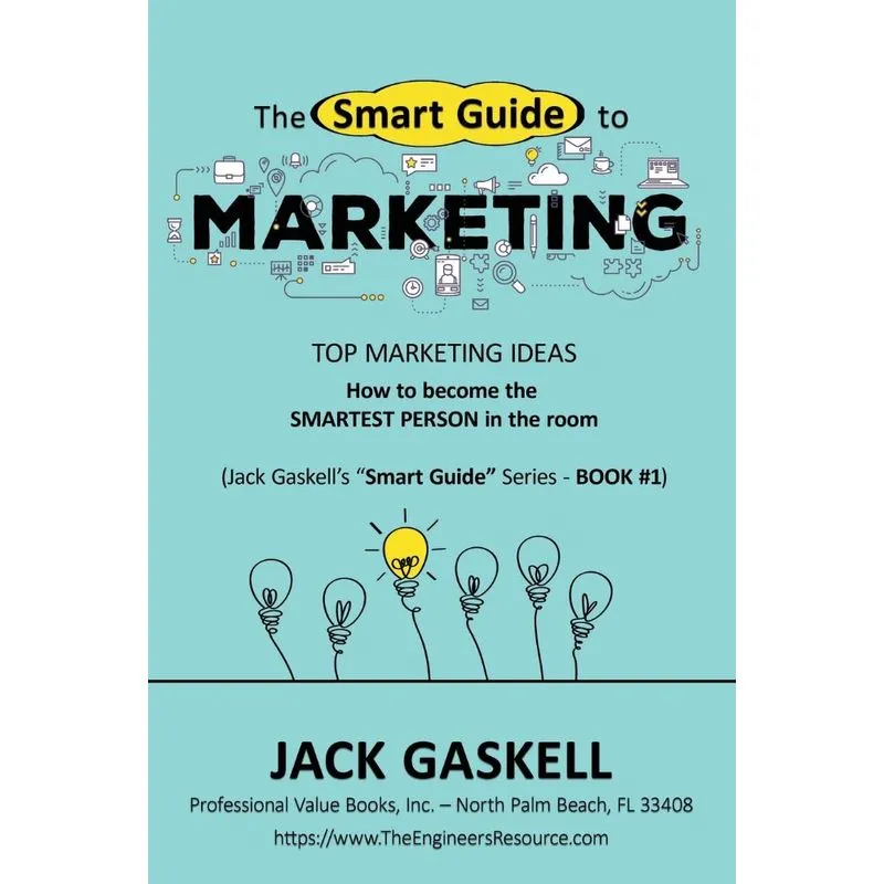 The Smart Guide to MARKETING