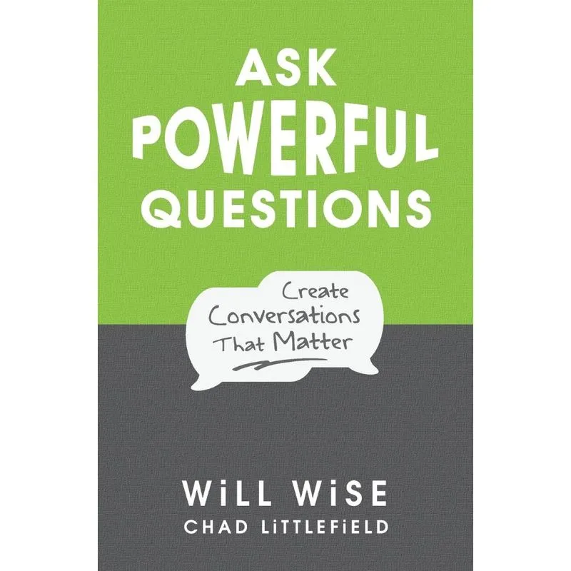 Ask Powerful Questions