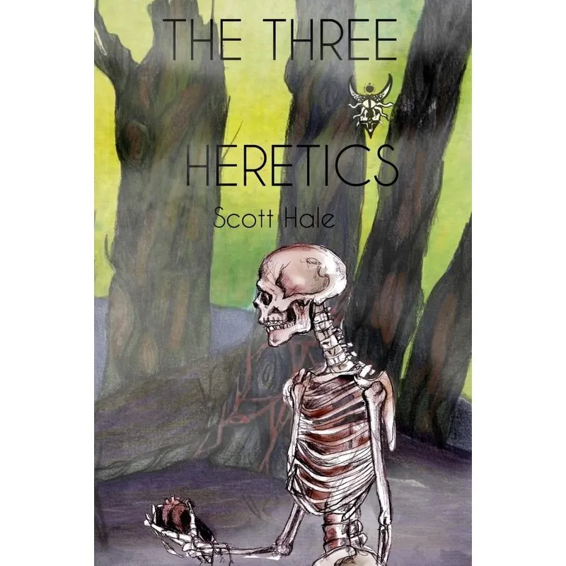 The Three Heretics