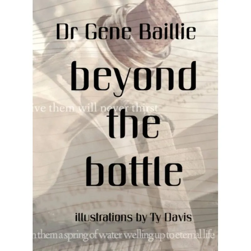 Beyond the Bottle