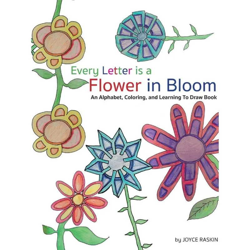 Every Letter is a Flower in Bloom