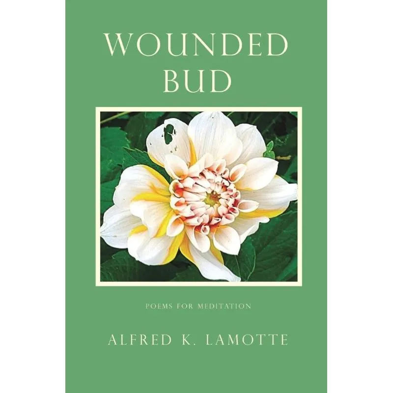 WOUNDED BUD