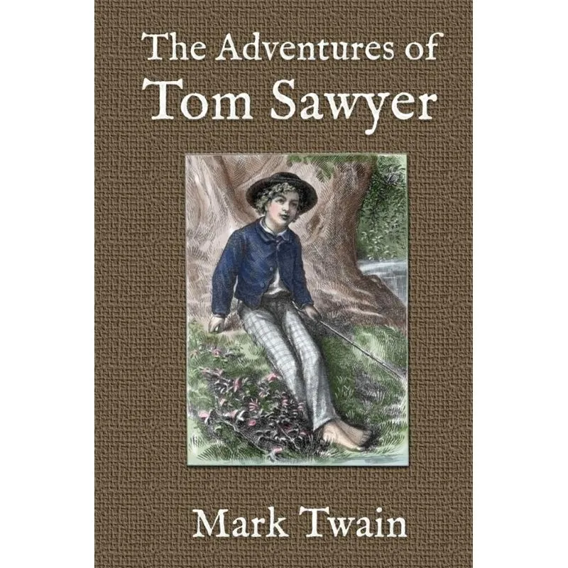 The Adventures of Tom Sawyer