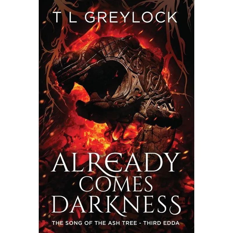 Already Comes Darkness