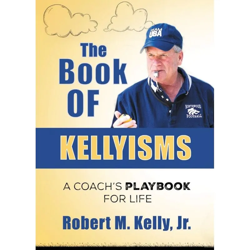The Book of Kellyisms