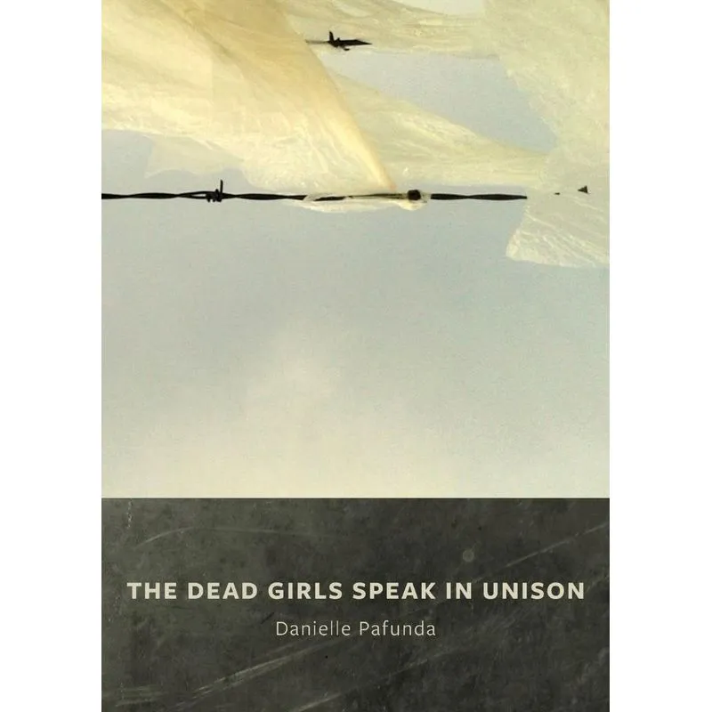 The Dead Girls Speak In Unison