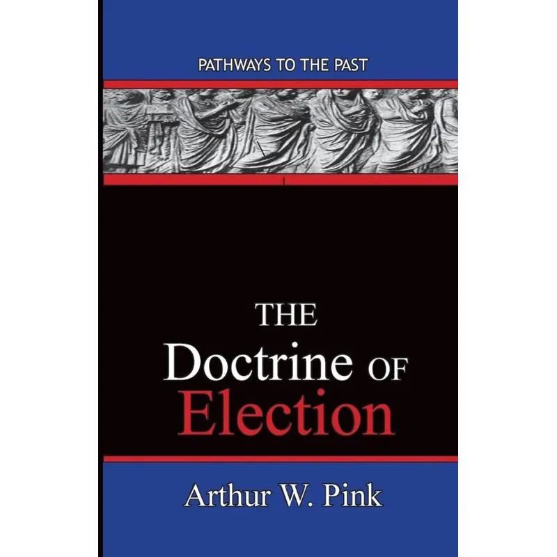 The Doctrine Of Election