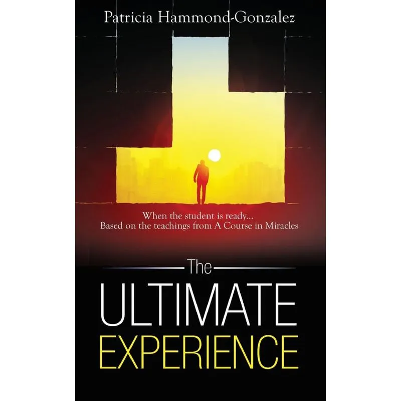 The Ultimate Experience