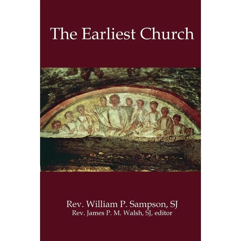 The Earliest Church
