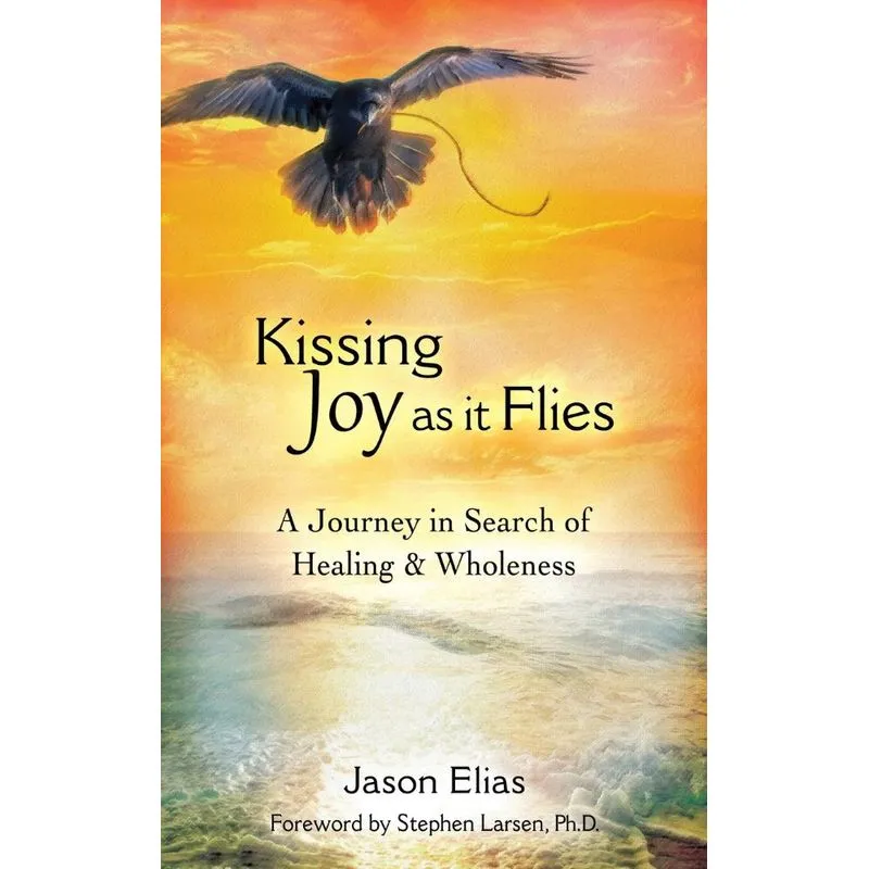 Kissing Joy As It Flies