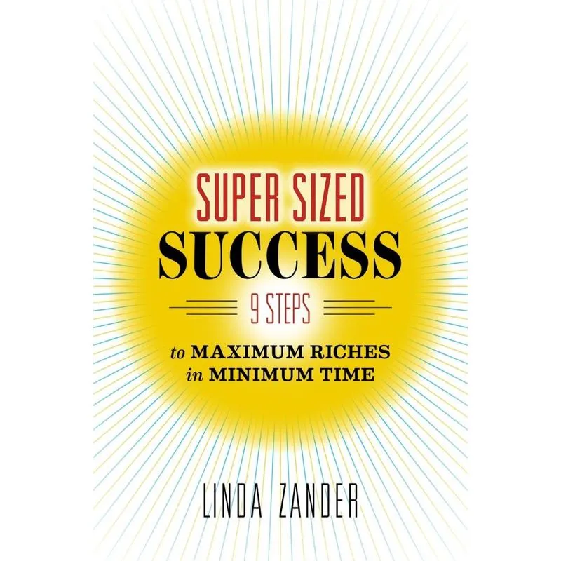SUPER SIZED SUCCESS
