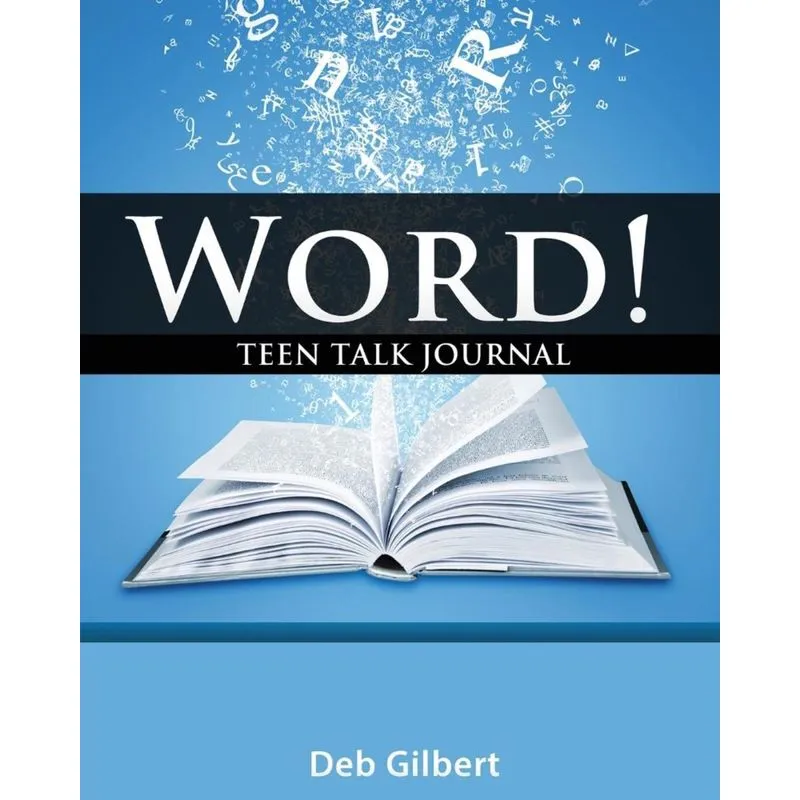 Word! Teen Talk Journal