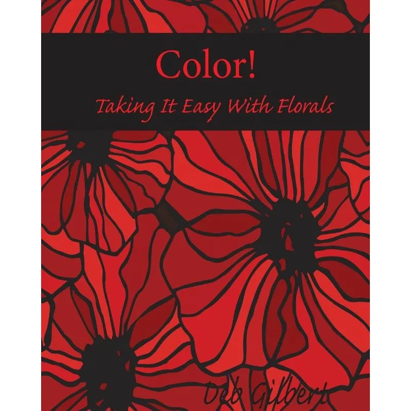 Color! Taking It Easy With Florals
