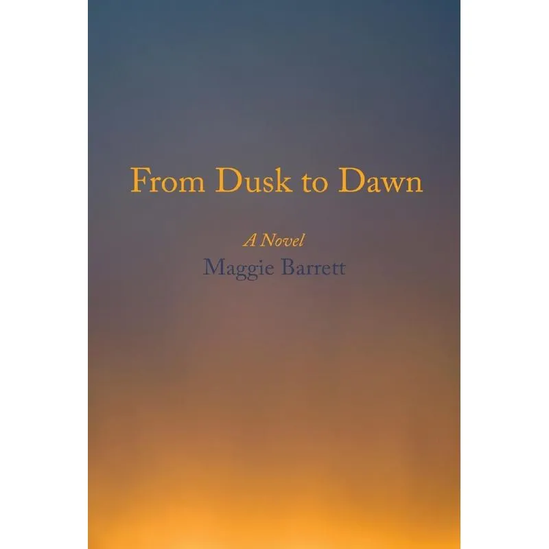 From Dusk to Dawn