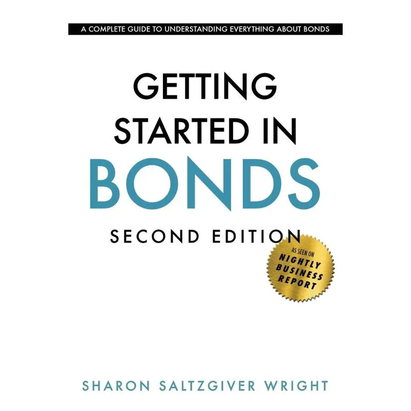 Getting Started in Bonds