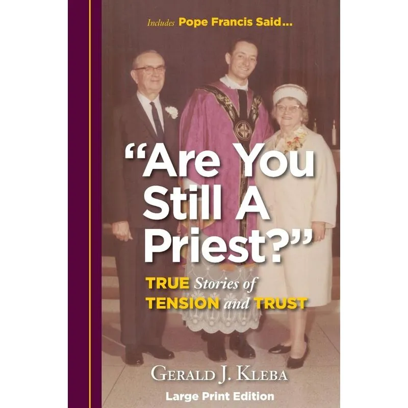 Are You Still A Priest?