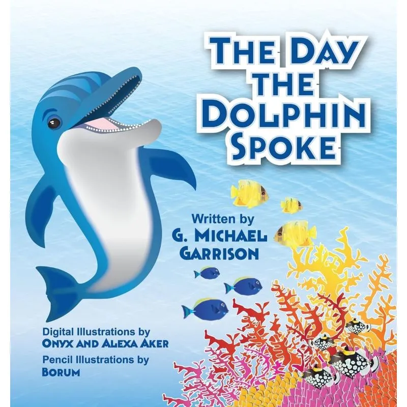 The Day the Dolphin Spoke