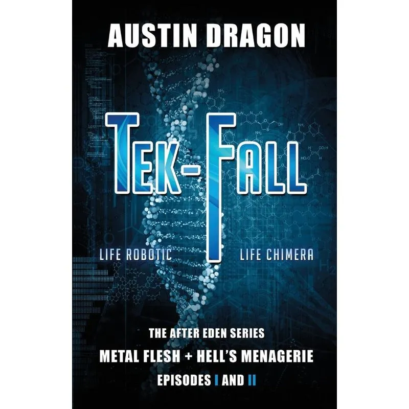 Tek-Fall (The After Eden Series)