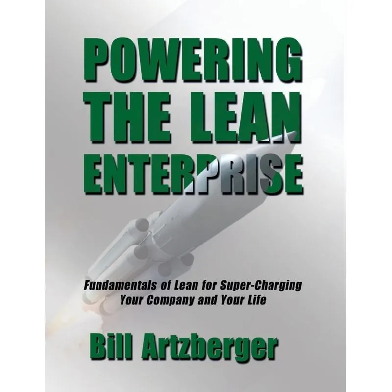 Powering the Lean Enterprise