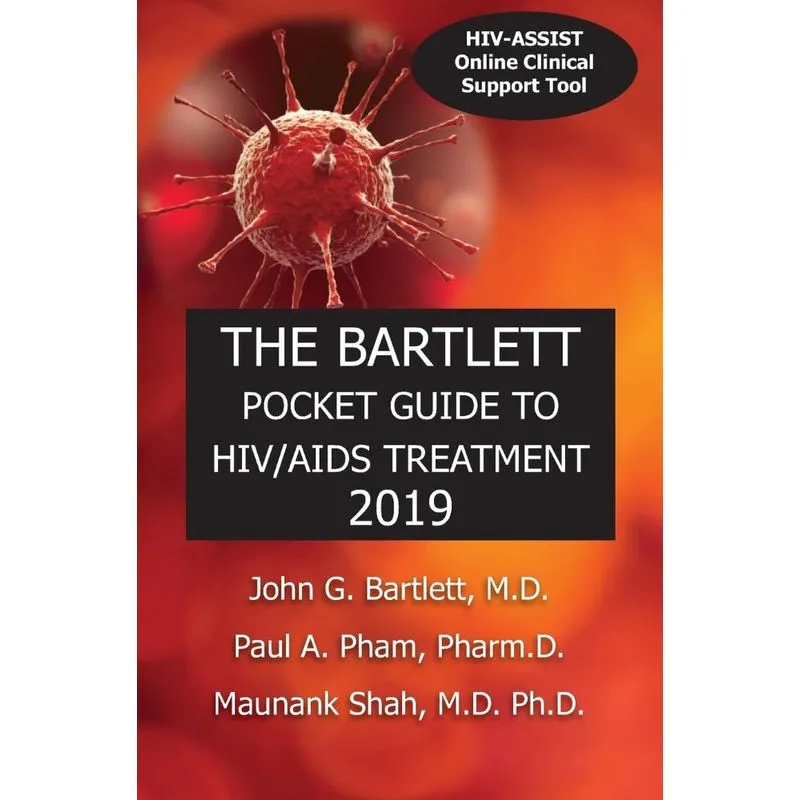 THE BARTLETT POCKET GUIDE TO HIV/AIDS TREATMENT 2019