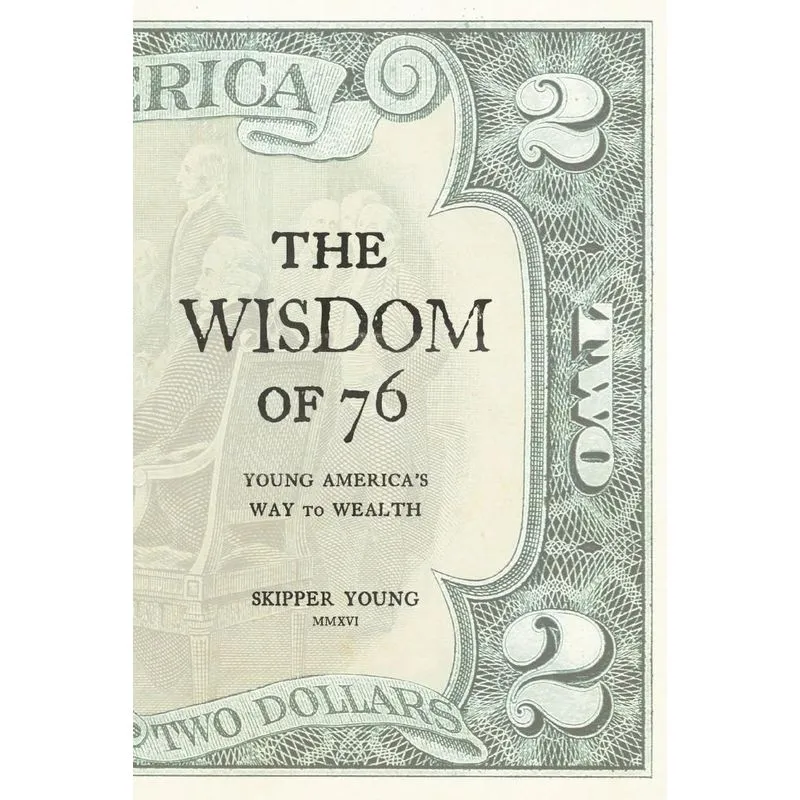 THE WISDOM OF 76