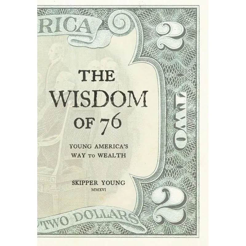 THE WISDOM OF 76