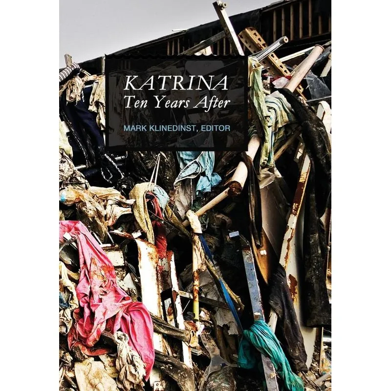 Katrina Ten Years After (New)