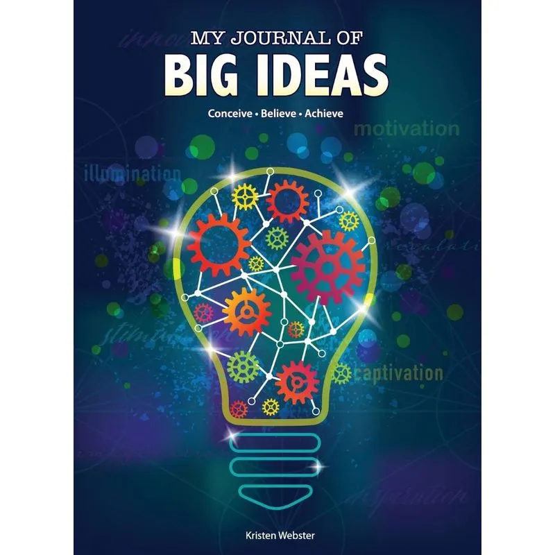 My Journal of Big Ideas