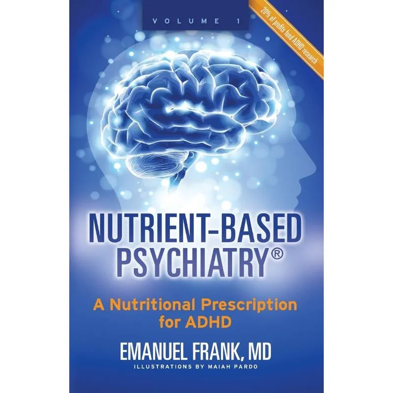 Nutrient-Based Psychiatry