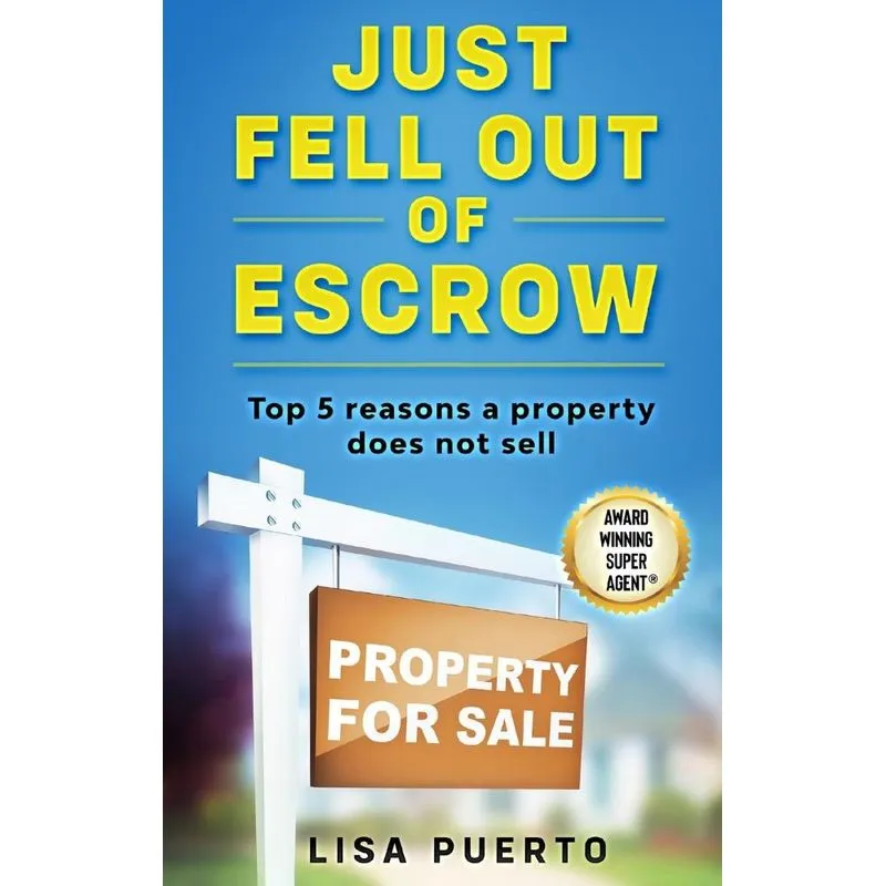 Just Fell Out of Escrow
